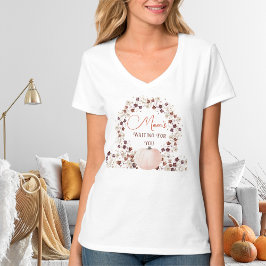 Camiseta Mom's Waiting For You Autumn Pumpkin Baby Shower
