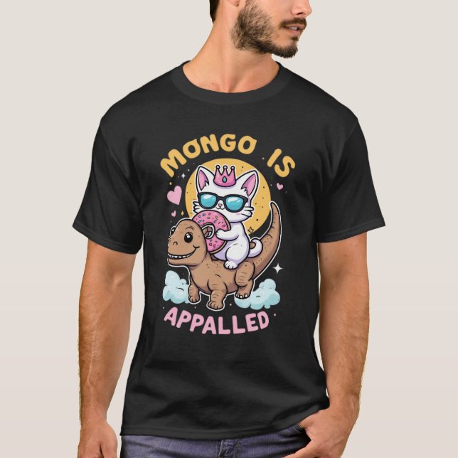 Camiseta Mongo Está Horrorizado - Princesa Donut Montando M (Frente)
