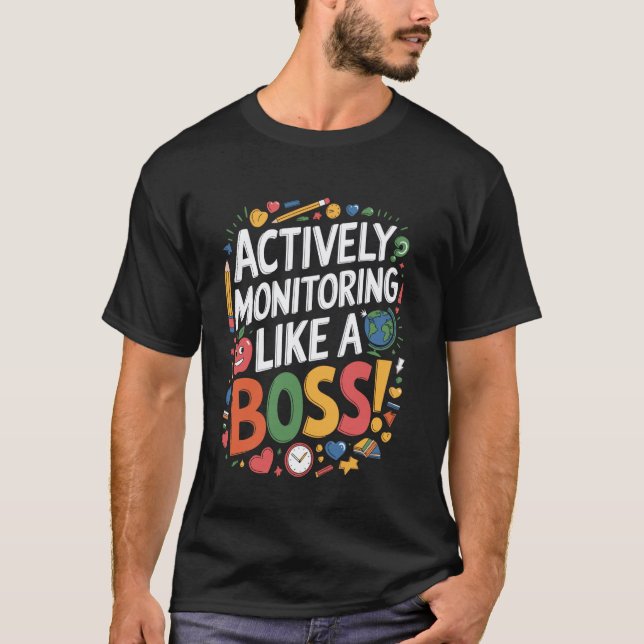 Camiseta Monitorando Ativamente Como Um Teste Estadual Teac (Frente)