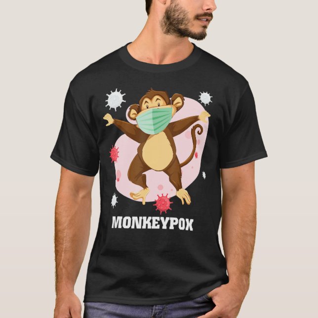 Camiseta Monkeypox Monkey Pox Virus 2022 Tome Cuidado Epide (Frente)