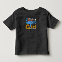CAMISETA MONOLOCO IAM A SUPER GIRL GUATEMALA