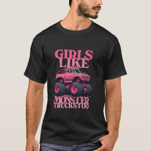 Camiseta Monster Truck Girls Como Monster Truck Muito Rosa