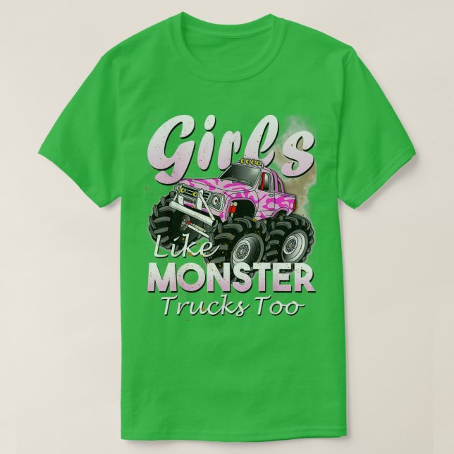 Camiseta Monster Truck Girls Like Monsters Too Birthday Gif (Frente do Design)