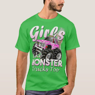 Camiseta Monster Truck Girls Like Monsters Too Birthday Gif