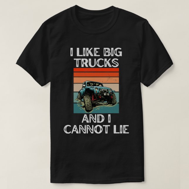 Camiseta Monster Truck Slogan Eu Gosto De Grandes Caminhões (Frente do Design)