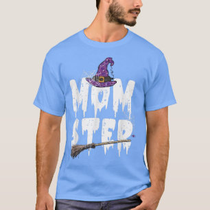 Camiseta Monster Witster Mamãe Fantasia Engraçado Mãe H