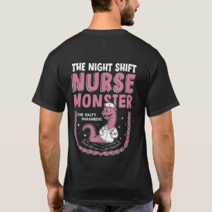 Camiseta Monstro da Enfermeira do Turno da Noite