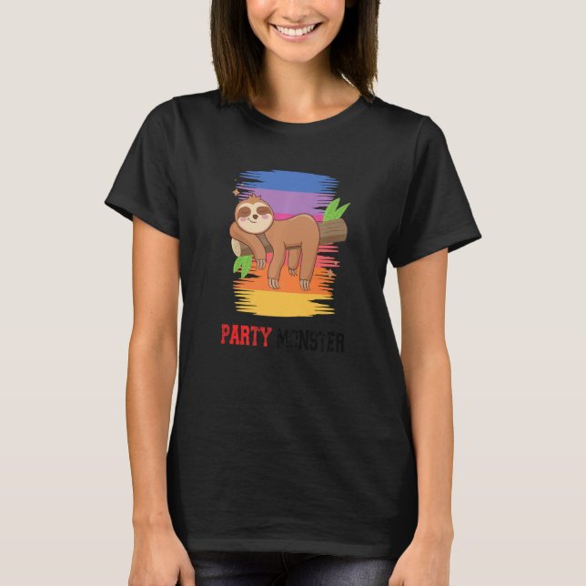 Camiseta Monstro do Partido Dizendo Sloth 1 (Frente)