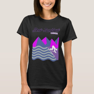 Camiseta Mont-tremblant Quebec Canada Ski Resort Snowboardi