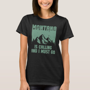 Camiseta Montana Está Ligando E Eu Preciso Ir Montanha Mont
