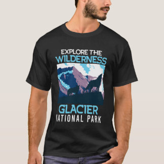 Camiseta Montana EXPLORE A SELVAJEM GLACIER PARQUE NACIONAL