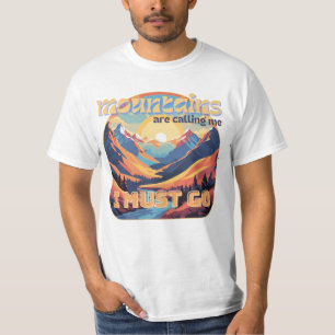 Camiseta Montanha, tenho que ir!