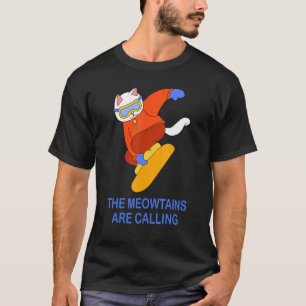 Camiseta Montanhas Estão Chamando Gato Snowboarding Snowboa