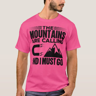 Camiseta Montanhas Estão Ligando E Eu Tenho Que Ir Ativo
