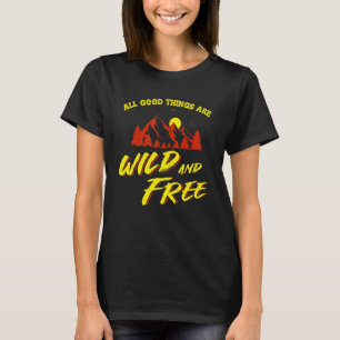 Camiseta Montanhas Livres Selvagens ao Exterior Montanhas E