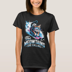Camiseta Montanhas Meow estão chamando esquiador de gato de
