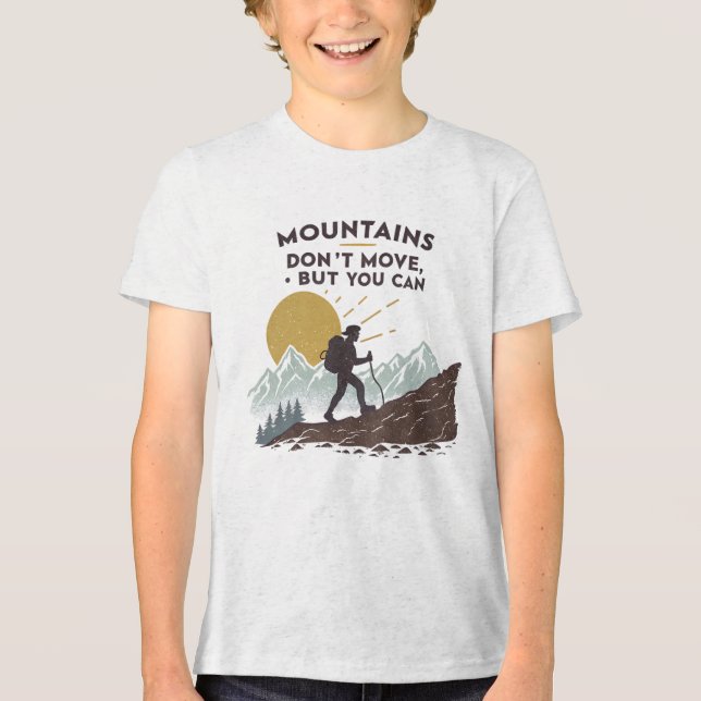Camiseta Montanhas não se movem, mas você pode (Frente)