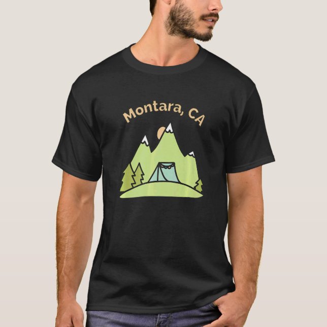 Camiseta Montara Ca Montanhas subindo acampamento e saindo (Frente)