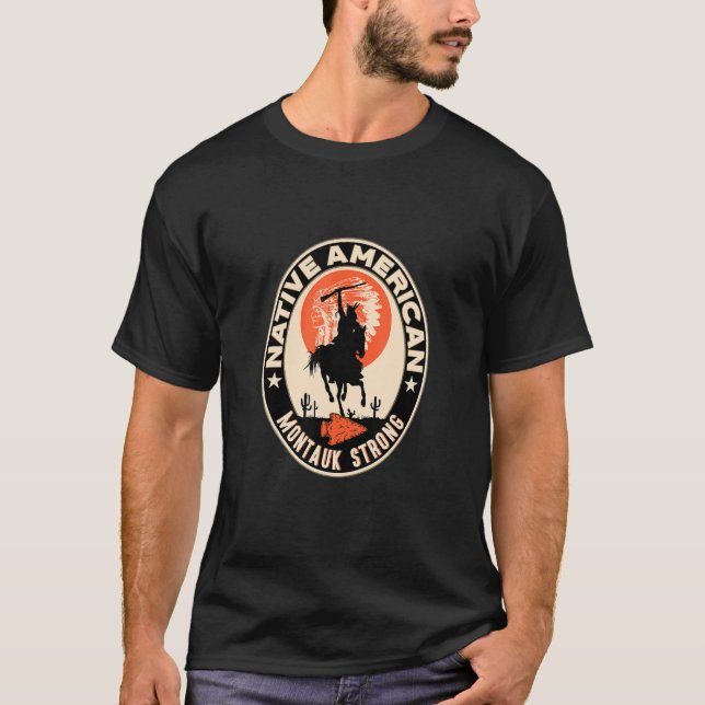 Camiseta Montauk Tribe Nativo Americano Indígena Forte Warr (Frente)