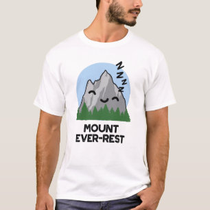 Camiseta Monte Ever Sleeping Mountain Pun Engraçado