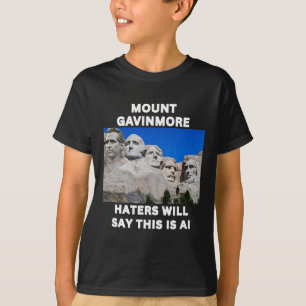 Camiseta Monte Gavinmore Engraçado Gavin Newsom Trolando Tr