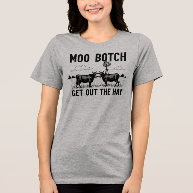 Camiseta Moo Botch, Tire o Feno” Atitude Divertida de Vaca (Frente)