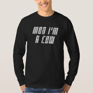 Camiseta Moo Eu sou um fazendeiro de vacas Feliz Fazenda de