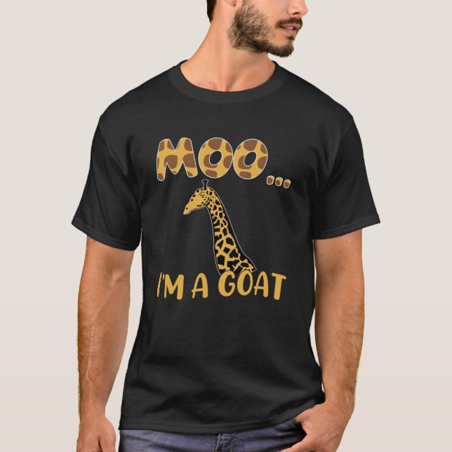 Camiseta Moo I é Goats Girafa Goats Girafa Fazenda Animal (Frente)