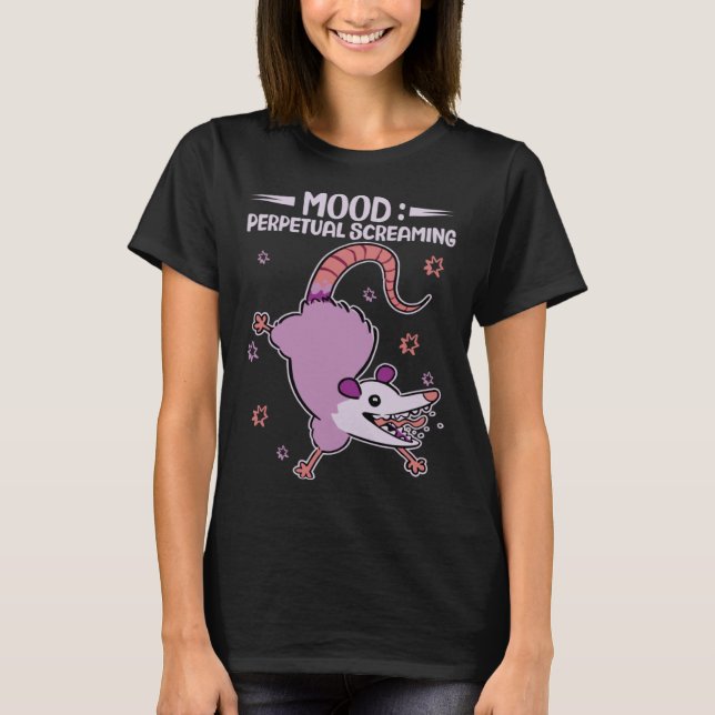 Camiseta Mood Perpetual Screaming  Possums Quotes Possum (Frente)
