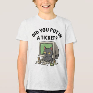 Camiseta Moody helpdesk cat pergunta se você colocou um bil