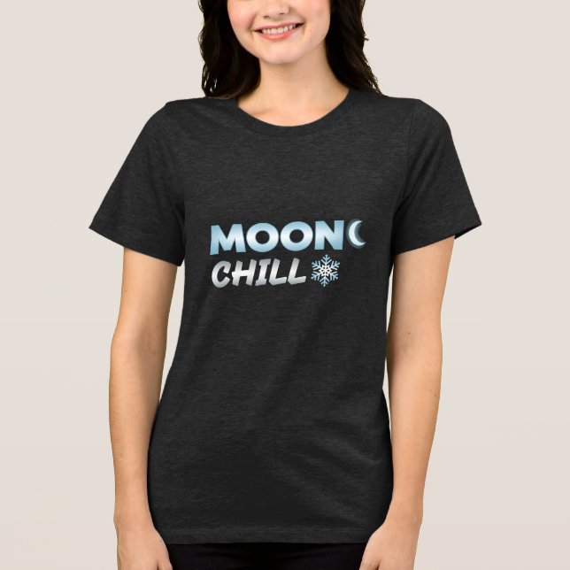 CAMISETA MOONC  CHILL (Frente)