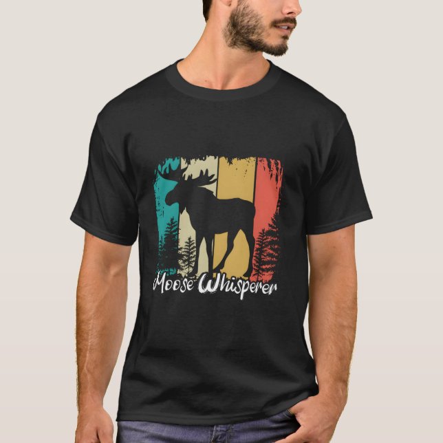 Camiseta Moose Whisperer Roupa - Moose Engraçada (Frente)