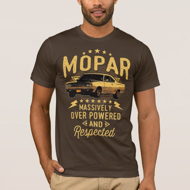 Camiseta Mopar - Massivamente Acima De Poder E Respeitado (Frente)