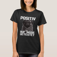 Mops Spruch Lustig Geschenk I Hund Positive auf mü