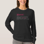 Camiseta Morai Funny Definition Noun Outro Termo<br><div class="desc">Morai Funny Definition Noun Outro Termo</div>