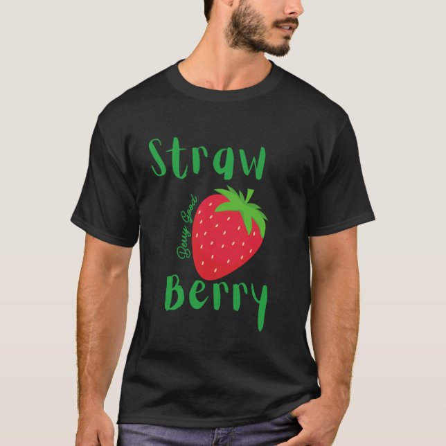Camiseta Morango bem bom gráfico de morango (Frente)