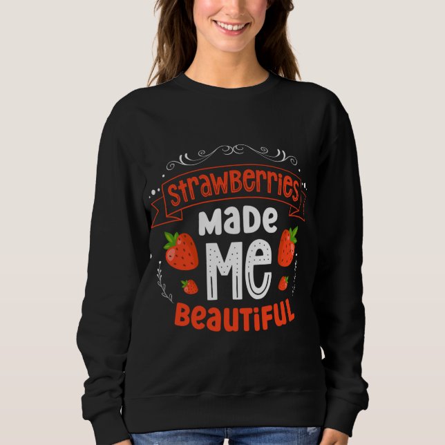 Camiseta Morangos Me Tornaram Uma Linda Fruta De Morango (Frente)