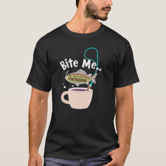 Camiseta Morde Me... Estou Pescando
