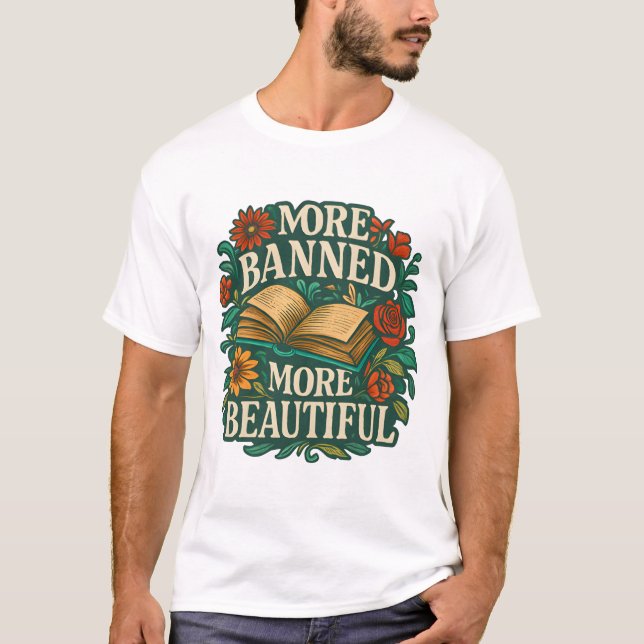 Camiseta More Banned, More Beautiful (Frente)