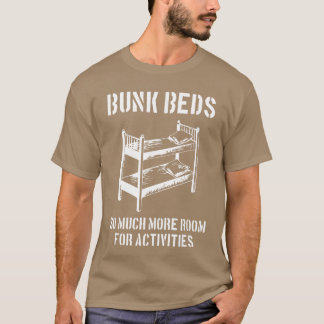 Camiseta More Room for Activities Movie Quote Funny Film Lo