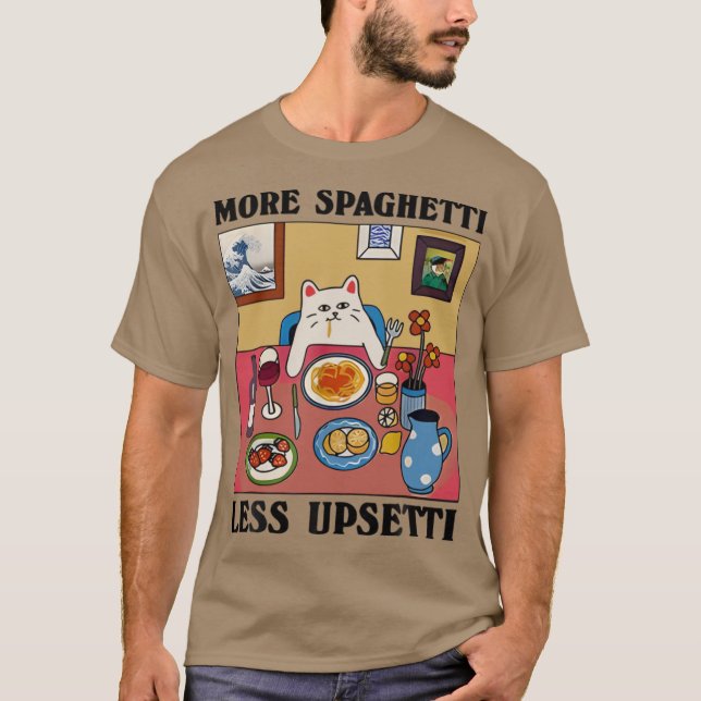 Camiseta More Spaghetti Less Upsetti Funny Cute Cat Saying  (Frente)
