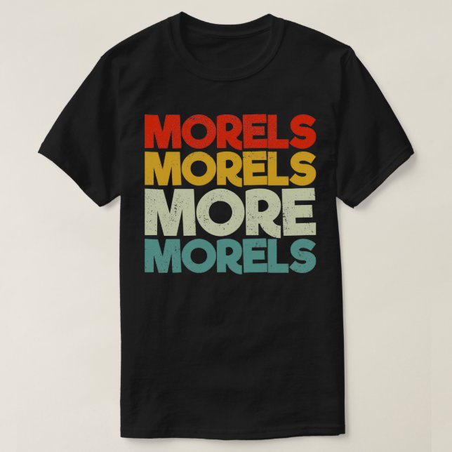 Camiseta Morels Morels Mais Morels (Frente do Design)