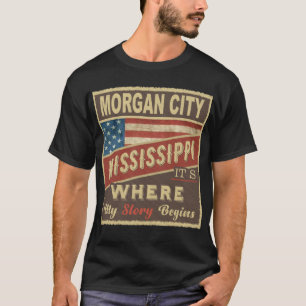 Camiseta MORGAN CITY, MS É onde minha história começa