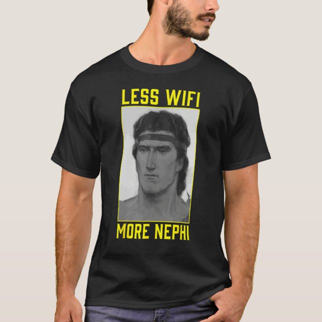 Camiseta Mormon LDS Missionary Less Wifi More Nephi 3 (Frente)