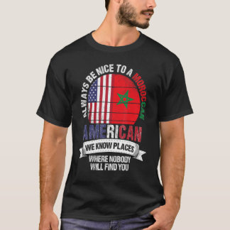 Camiseta Moroccan American We know Places where Country Mor