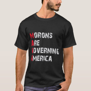 Camiseta Morons Estão Governando o Protesto Anti-Trump Amer