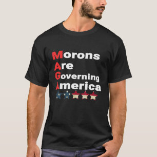 Camiseta Morons Governam Anti-Trump Político Americano