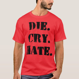 Camiseta Morrer por Odiação
