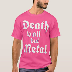 Camiseta Morte a Todos Menos Música Metal-Rock Música Rock