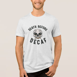 Camiseta Morte Antes Do Crânio De Decaf - Sobrecarga De Caf